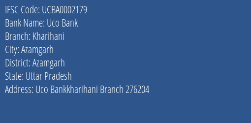 Uco Bank Kharihani Branch Azamgarh IFSC Code UCBA0002179