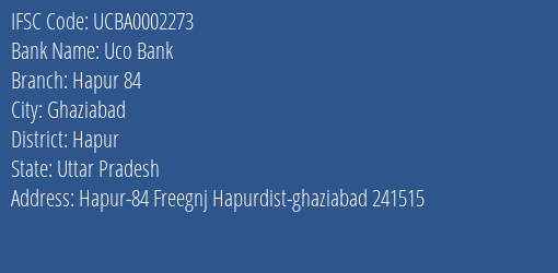 Uco Bank Hapur 84 Branch Hapur IFSC Code UCBA0002273