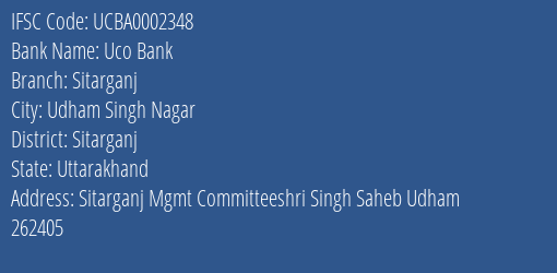 Uco Bank Sitarganj Branch, Branch Code 002348 & IFSC Code UCBA0002348