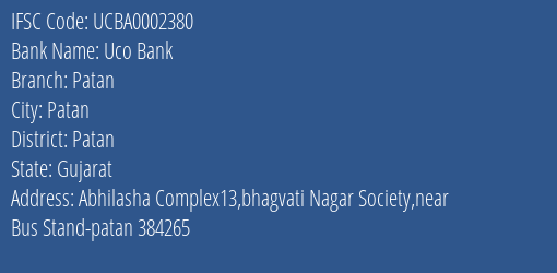 Uco Bank Patan Branch, Branch Code 002380 & IFSC Code UCBA0002380