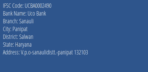 Uco Bank Sanauli Branch Salwan IFSC Code UCBA0002490