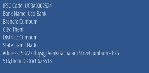 Uco Bank Cumbum Branch Cumbum IFSC Code UCBA0002524