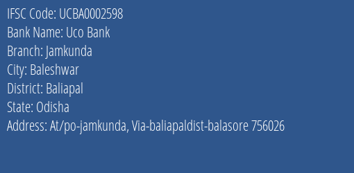 Uco Bank Jamkunda Branch, Branch Code 002598 & IFSC Code UCBA0002598