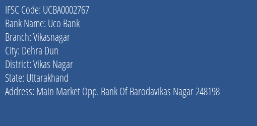 Uco Bank Vikasnagar Branch, Branch Code 002767 & IFSC Code UCBA0002767