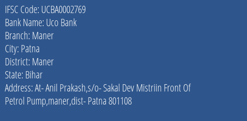Uco Bank Maner Branch Maner IFSC Code UCBA0002769
