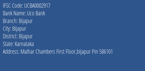 Uco Bank Bijapur Branch, Branch Code 002917 & IFSC Code UCBA0002917