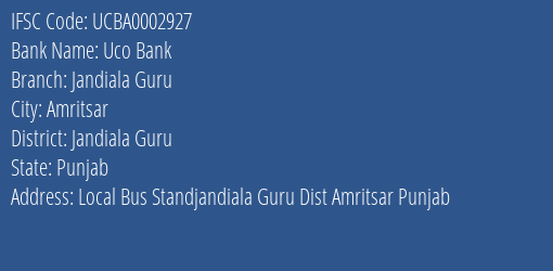 Uco Bank Jandiala Guru Branch Jandiala Guru IFSC Code UCBA0002927