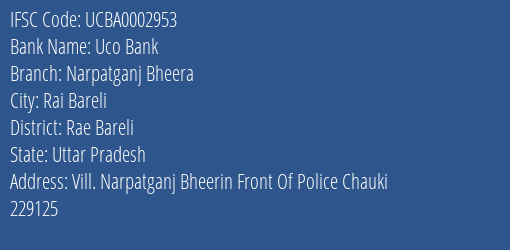 Uco Bank Narpatganj Bheera Branch Rae Bareli IFSC Code UCBA0002953