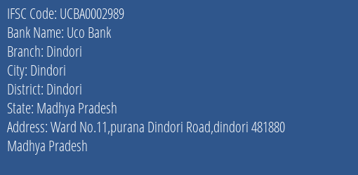 Uco Bank Dindori Branch Dindori IFSC Code UCBA0002989