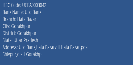 Uco Bank Hata Bazar Branch Gorakhpur IFSC Code UCBA0003042