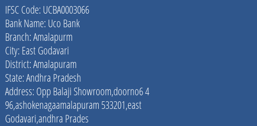 Uco Bank Amalapurm Branch, Branch Code 003066 & IFSC Code UCBA0003066
