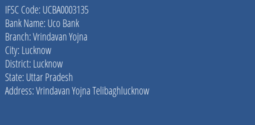 Uco Bank Vrindavan Yojna Branch Lucknow IFSC Code UCBA0003135