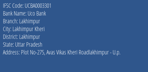 Uco Bank Lakhimpur Branch, Branch Code 003301 & IFSC Code UCBA0003301