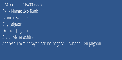 Uco Bank Avhane Branch, Branch Code 003307 & IFSC Code UCBA0003307