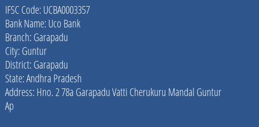 Uco Bank Garapadu Branch Garapadu IFSC Code UCBA0003357