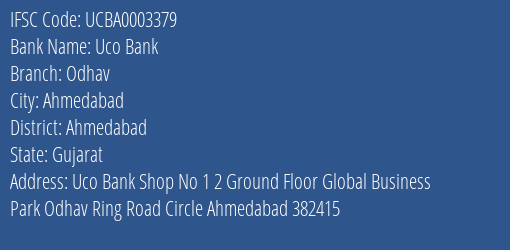 Uco Bank Odhav Branch Ahmedabad IFSC Code UCBA0003379