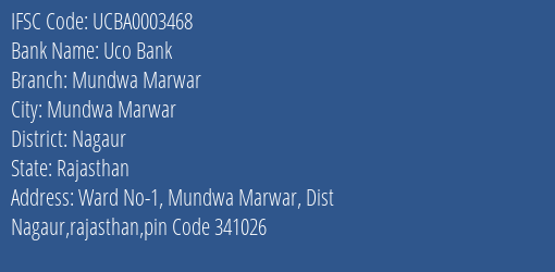 Uco Bank Mundwa Marwar Branch Nagaur IFSC Code UCBA0003468