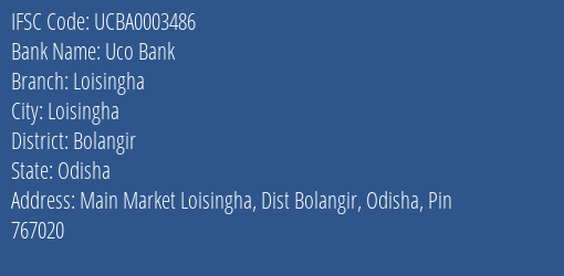 Uco Bank Loisingha Branch Bolangir IFSC Code UCBA0003486