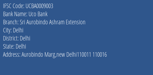 Uco Bank Sri Aurobindo Ashram Extension Branch IFSC Code