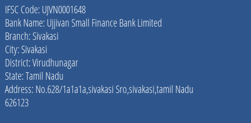Ujjivan Small Finance Bank Sivakasi Branch Virudhunagar IFSC Code UJVN0001648