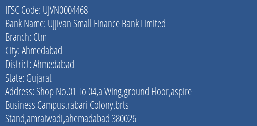 Ujjivan Small Finance Bank Limited Ctm Branch IFSC Code