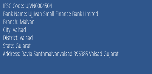 Ujjivan Small Finance Bank Malvan Branch Valsad IFSC Code UJVN0004504