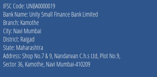 Unity Small Finance Bank Limited Kamothe Branch, Branch Code 000019 & IFSC Code UNBA0000019