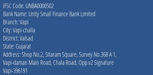 Unity Small Finance Bank Limited Vapi Branch, Branch Code 000502 & IFSC Code UNBA0000502