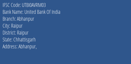 United Bank Of India Abhanpur Branch, Branch Code AVRM03 & IFSC Code UTBI0AVRM03