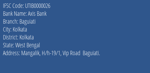 Axis Bank Baguiati Branch, Branch Code 000026 & IFSC Code UTIB0000026
