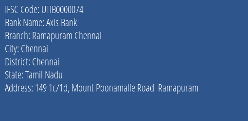Axis Bank Ramapuram Chennai Branch, Branch Code 000074 & IFSC Code UTIB0000074