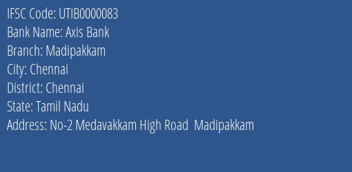 Axis Bank Madipakkam Branch IFSC Code