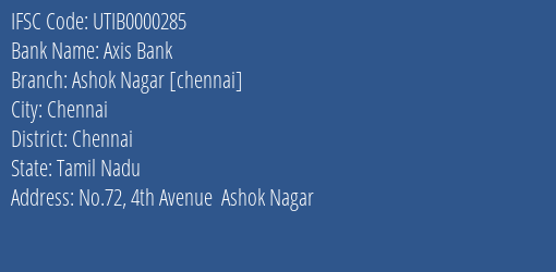 Axis Bank Ashok Nagar [chennai] Branch IFSC Code