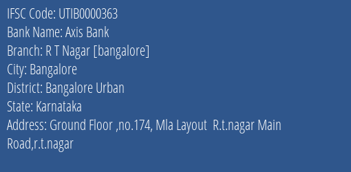 Axis Bank R T Nagar [bangalore] Branch IFSC Code