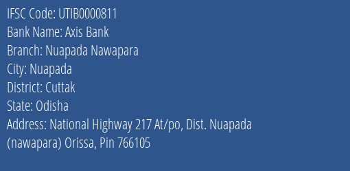 Axis Bank Nuapada Nawapara Branch Cuttak IFSC Code UTIB0000811