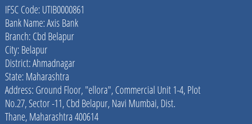 Axis Bank Cbd Belapur Branch, Branch Code 000861 & IFSC Code UTIB0000861