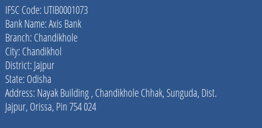 Axis Bank Chandikhole Branch Jajpur IFSC Code UTIB0001073