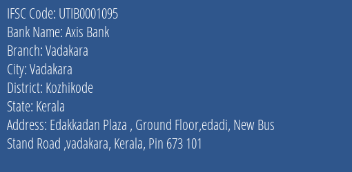 Axis Bank Vadakara Branch Kozhikode IFSC Code UTIB0001095