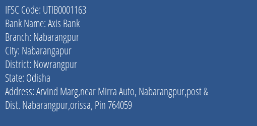 IFSC Code utib0001163 of Axis Bank Nabarangpur Branch