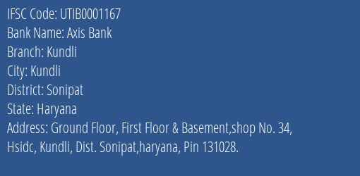 Axis Bank Kundli Branch Sonipat IFSC Code UTIB0001167