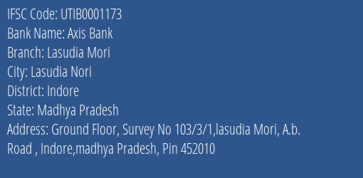 Axis Bank Lasudia Mori Branch Indore IFSC Code UTIB0001173