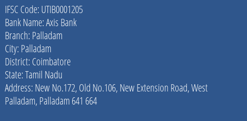 Axis Bank Palladam Branch, Branch Code 001205 & IFSC Code UTIB0001205