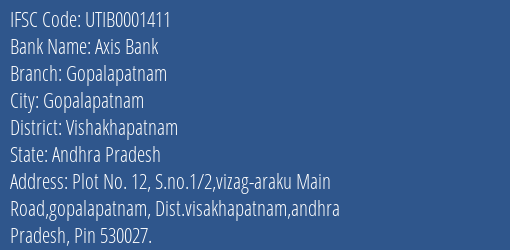 Axis Bank Gopalapatnam Branch Vishakhapatnam IFSC Code UTIB0001411