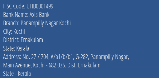 Axis Bank Panampilly Nagar Kochi Branch Ernakulam IFSC Code UTIB0001499