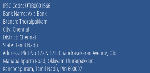 Axis Bank Thoraipakkam Branch Chennai IFSC Code UTIB0001566