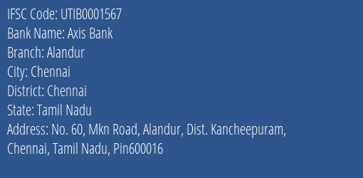 Axis Bank Alandur Branch Chennai IFSC Code UTIB0001567