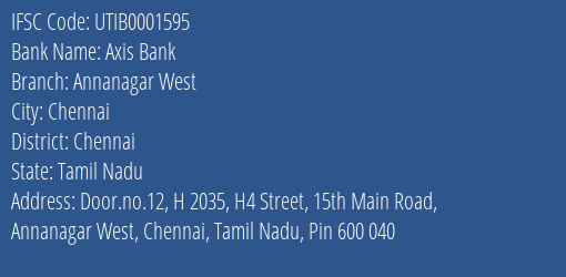 Axis Bank Annanagar West Branch Chennai IFSC Code UTIB0001595