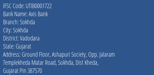 Axis Bank Sokhda Branch, Branch Code 001722 & IFSC Code UTIB0001722