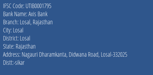 Axis Bank Losal Rajasthan Branch Losal IFSC Code UTIB0001795