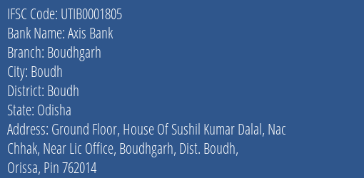 Axis Bank Boudhgarh Branch, Branch Code 001805 & IFSC Code Utib0001805